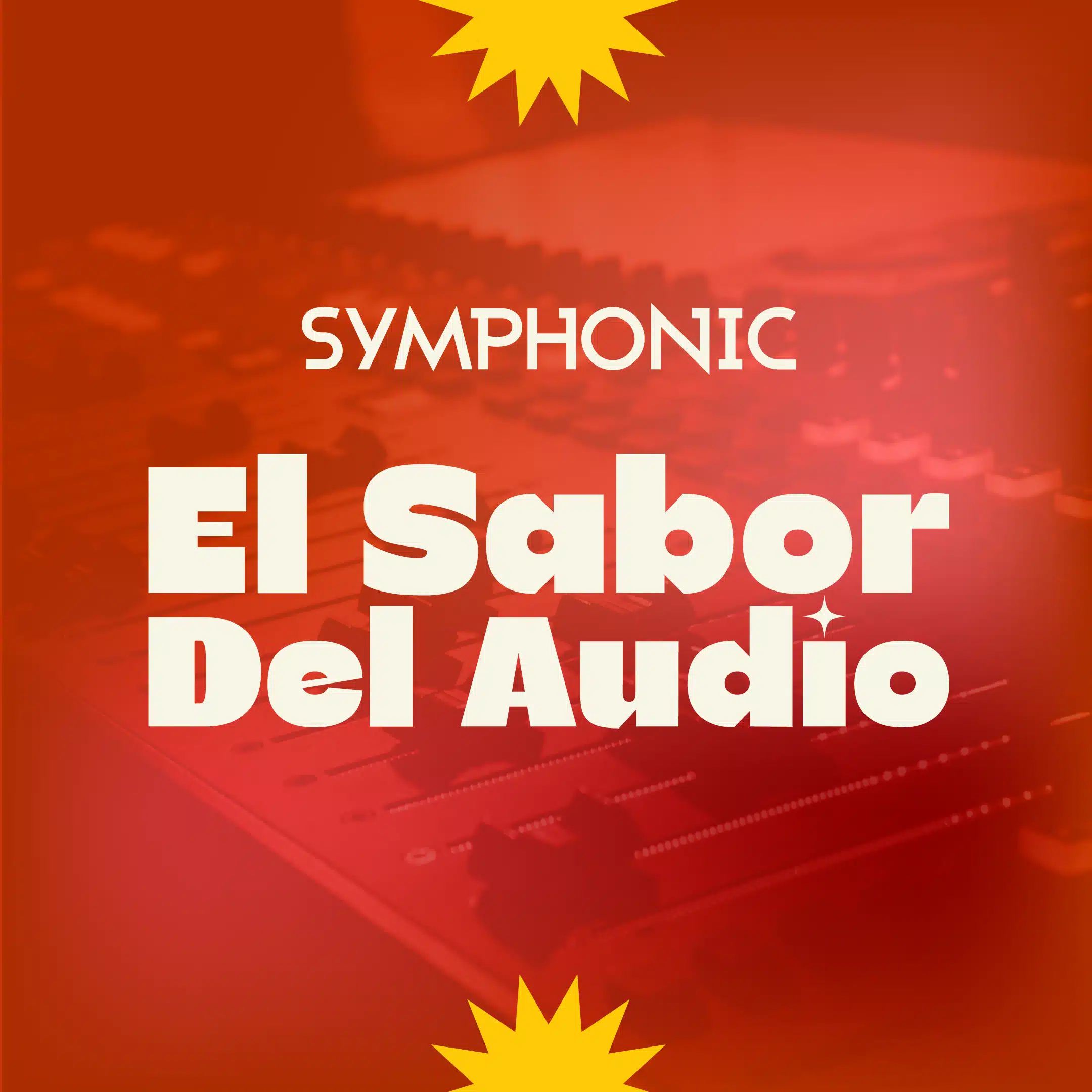 Audio mixing console with text overlay reading 'symphonic podcasts el sabor del audio'.
