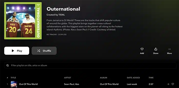 Screenshot of the "Outernational" playlist on TIDAL, featuring music tracks from global artists. The playlist cover shows Sean Paul and KES. Options available include Play, Shuffle, Add to My Collection, and Share.