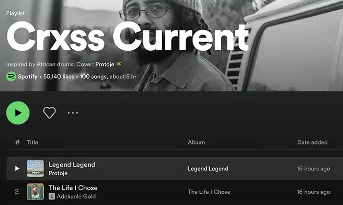 Screenshot of a Spotify playlist titled "Crxss Current" featuring African drums, with a cover image of a man wearing glasses and a beanie. Top songs include "Legend Legend" by Protoje, "The Life I Chose" by Adekunle Gold, and tracks from the Grace Gaustad "Case Study.