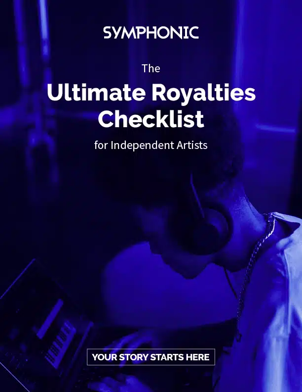 A person wearing headphones works on a laptop with music software. Text reads: "Ultimate Royalties Checklist for Independent Artists. Explore top music industry guides—your story starts here.